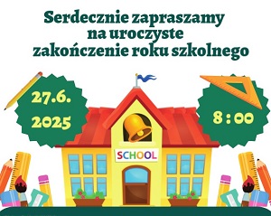 Zakończenie roku szkolnego