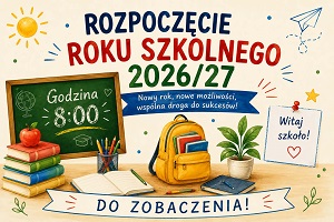 Rozpoczęcie roku szkolnego 2026/27